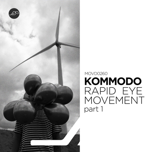 Kommodo - Rapid Eye Movement, Pt. 1 [MOVD0260]